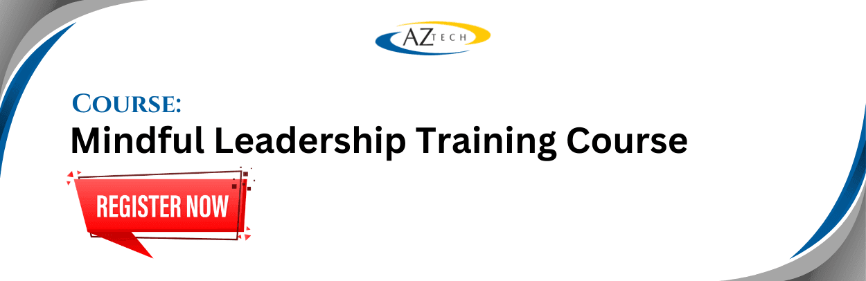 Mindful Leadership Training Course