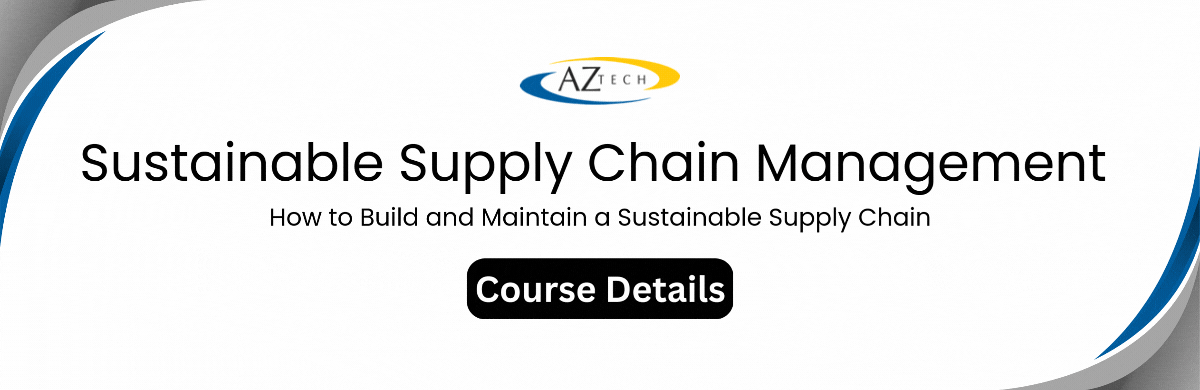 Sustainable Supply Chain Management Training Course
