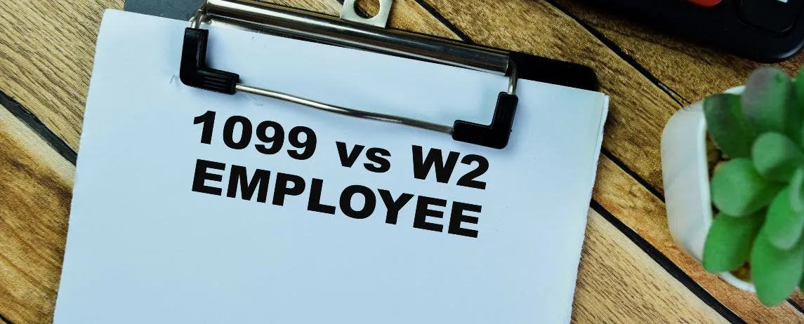1099 vs W2 Employee - Employee Classification Explained